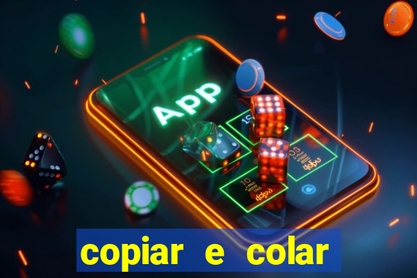 copiar e colar impulse inc